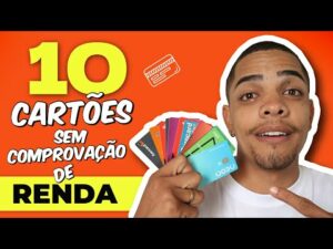 CARTÕES DE CRÉDITO SEM COMPROVAÇÃO DE RENDA! 2